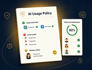 A one-page policy card listing approved tools and data never to paste, beside a 92% read and understood score