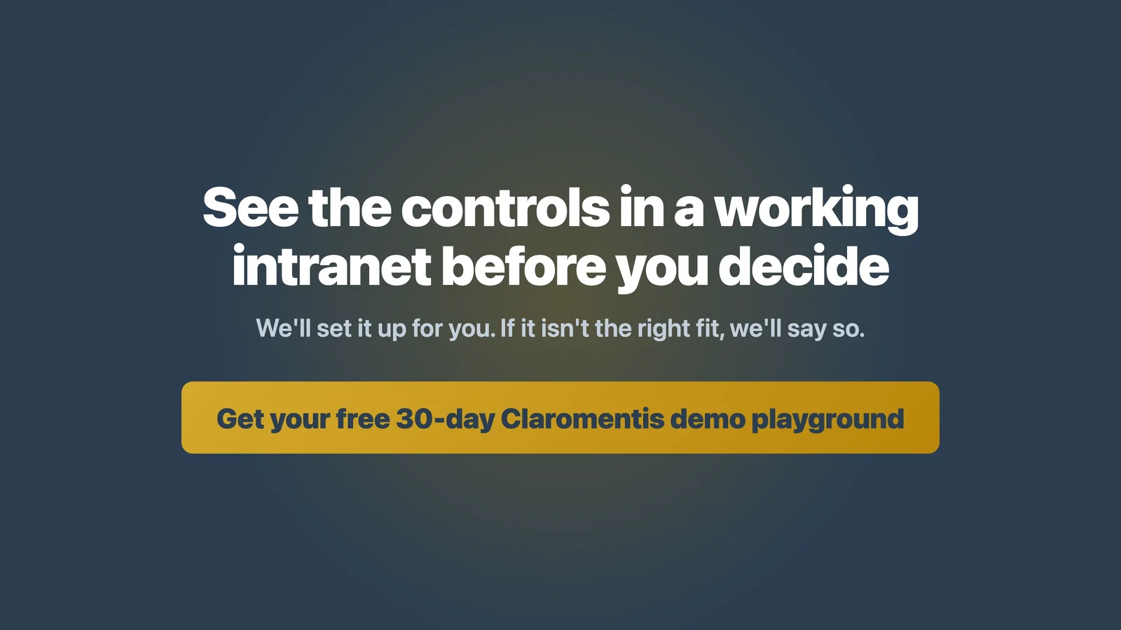 Invitation to try a free 30-day Claromentis demo playground and see permissions and audit records in a working intranet