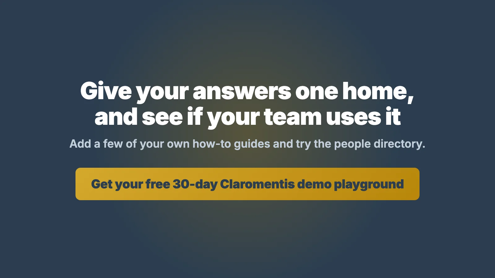 Invitation to try a free 30-day Claromentis demo playground and give your team's answers one home